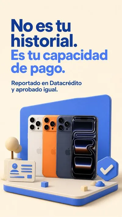 Anuncio de Renova Celulares: No es tu historial. Es tu capacidad de pago.